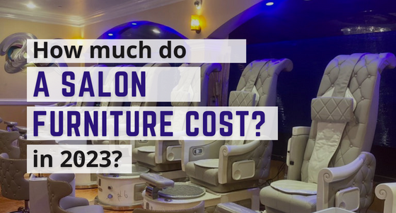 How much do nail salon furniture cost in 2023?