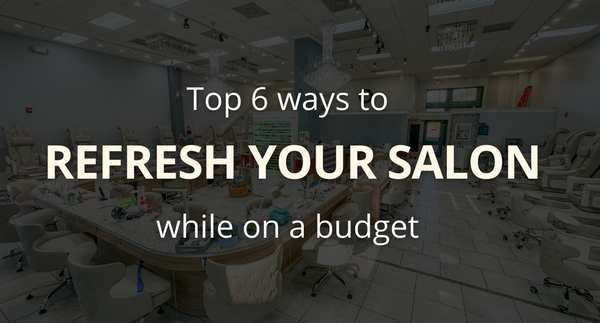 Top 6 ways to refresh your salon on a budget